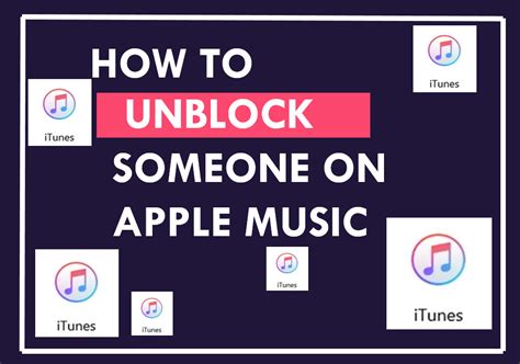 How to Unblock Someone from Apple Music: A Multi-Layered Guide with Tips and Insights